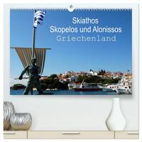 Skiathos Skopelos und Alonissos Griechenland (hochwertiger Premium Wandkalender 2026 DIN A2 quer), Kunstdruck in Hochglanz