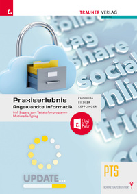 Praxiserlebnis - Angewandte Informatik PTS + TRAUNER-DigiBox