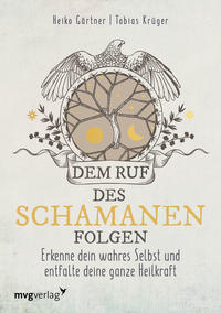Vorderes Coverbild Dem Ruf des Schamanen folgen