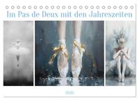 Im Pas de Deux mit der Stille (Tischkalender 2026 DIN A5 quer), CALVENDO Monatskalender