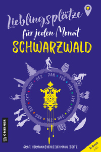 Vorderes Coverbild Lieblingsplätze für jeden Monat - Schwarzwald