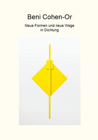 Neue Formen und neue Wege in Dichtung