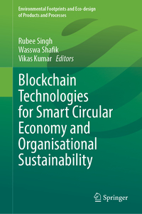 Blockchain Technologies for Smart Circular Economy and Organisational Sustainability
