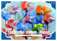Faszination Malerei - Planer (Tischkalender 2026 DIN A5 quer), CALVENDO Monatskalender