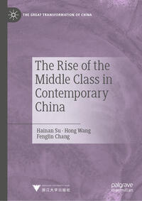 The Rise of the Middle Class in Contemporary China