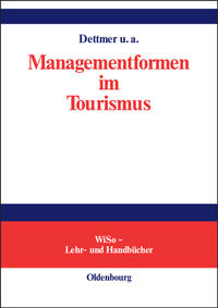 Managementformen im Tourismus