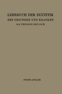 Lehrbuch der Diätetik des Gesunden und Kranken