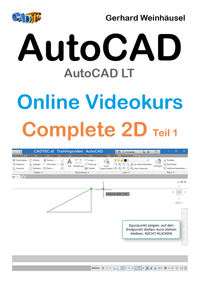 AutoCAD / AutoCAD LT Online Videokurs: Complete 2D Teil 1