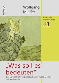 „Was soll es bedeuten“