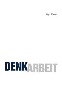 Vorderes Coverbild Denkarbeit