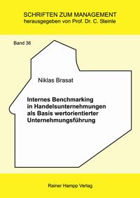 Internes Benchmarking in Handelsunternehmungen als Basis wertorientierter Unternehmungsführung