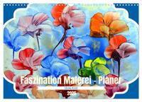 Faszination Malerei - Planer (Wandkalender 2025 DIN A3 quer), CALVENDO Monatskalender