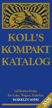 Vorderes Coverbild Koll's Kompaktkatalog Märklin 00/H0 2025