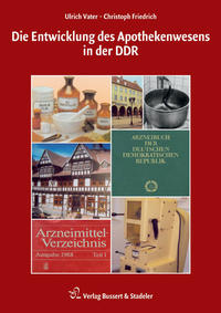 Vorderes Coverbild Die Entwicklung des Apothekenwesens in der DDR
