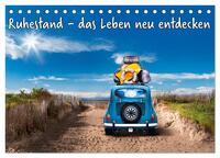 Ruhestand - das Leben neu entdecken (Tischkalender 2026 DIN A5 quer), CALVENDO Monatskalender