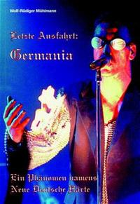 Letzte Ausfahrt: Germania