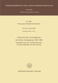Vorbericht über die Ergebnisse der Kölner Domgrabung 1946 – 1983