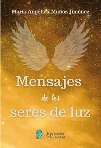 Mensajes de los seres de luz