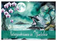 Naturzauberinnen im Mondschein (Wandkalender 2026 DIN A2 quer), CALVENDO Monatskalender