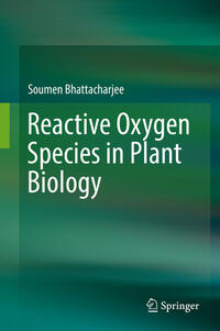 Vorderes Coverbild Reactive Oxygen Species in Plant Biology