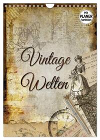 Vintage Welten (Wandkalender 2026 DIN A4 hoch), CALVENDO Monatskalender