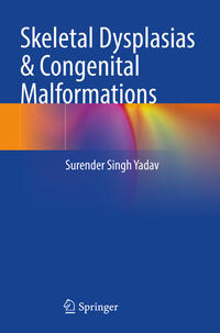 Skeletal Dysplasias & Congenital Malformations