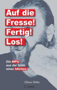 Auf die Fresse! Fertig! Los!