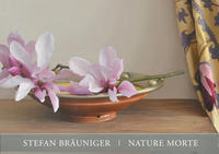 Stefan Bräuniger, Nature Morte