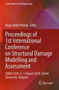 Proceedings of 1st International Conference on Structural Damage Modelling and Assessment