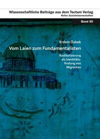 Vom Laien zum Fundamentalisten