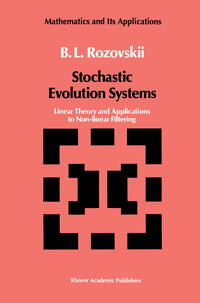 Stochastic Evolution Systems