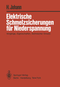 Elektrische Schmelzsicherungen für Niederspannung