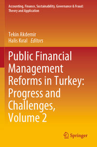Public Financial Management Reforms in Turkey: Progress and Challenges, Volume 2
