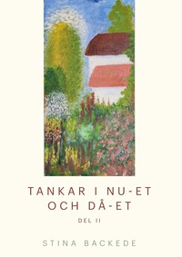 Tankar i nu-et och då-et
