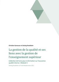 La gestion de la qualité et ses liens avec la gestion de l‘enseignement supérieur