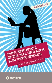 Zwischendurch, öfter mal und auch zum Verschenken
