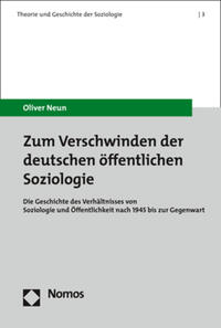 Vorderes Coverbild Zum Verschwinden der deutschen öffentlichen Soziologie