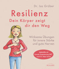 Vorderes Coverbild Resilienz - dein Körper zeigt dir den Weg