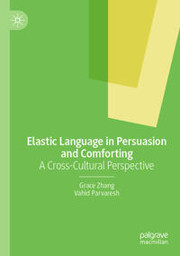 Vorderes Coverbild Elastic Language in Persuasion and Comforting