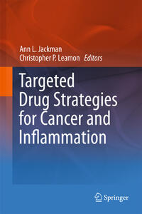 Targeted Drug Strategies for Cancer and Inflammation