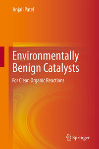 Environmentally Benign Catalysts