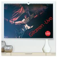 Gitarren - Live (hochwertiger Premium Wandkalender 2025 DIN A2 quer), Kunstdruck in Hochglanz