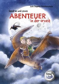 Vorderes Coverbild Sandras und Leons Abenteuer in der Urzeit