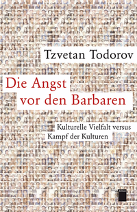 Die Angst vor den Barbaren