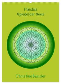Mandalas - Spiegel der Seele (Wandkalender 2026 DIN A2 hoch), CALVENDO Monatskalender