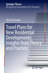 Travel Plans for New Residential Developments: Insights from Theory and Practice