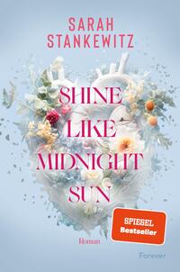 Vorderes Coverbild Shine Like Midnight Sun (Strong Hearts 2)