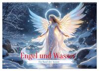 Engel und Wasser - Ein Band der Anmut (Wandkalender 2026 DIN A2 quer), CALVENDO Monatskalender