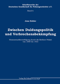 Vorderes Coverbild Zwischen Duldungspolitik und Verbrechensbekämpfung