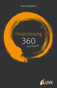Finanzierung: 360 Grundbegriffe kurz erklärt